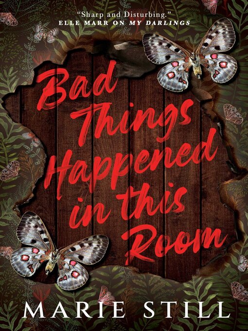 Title details for Bad Things Happened in This Room by Marie Still - Available